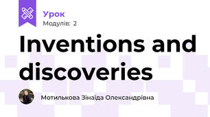 Inventions and discoveries