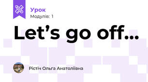 Let’s go off…