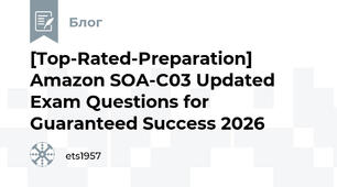 [Top-Rated-Preparation] Amazon SOA-C03 Updated Exam Questions for Guaranteed Success 2026