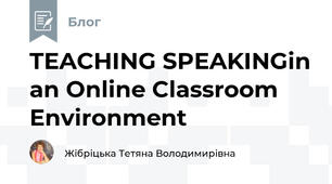 TEACHING SPEAKINGin an Online Classroom Environment