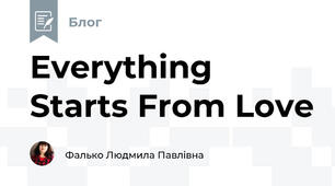 Everything Starts From Love