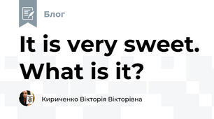 It is very sweet. What is it?