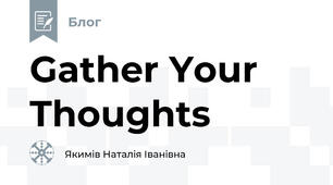 Gather Your Thoughts
