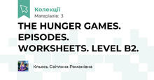 THE HUNGER GAMES. EPISODES. WORKSHEETS. LEVEL B2.